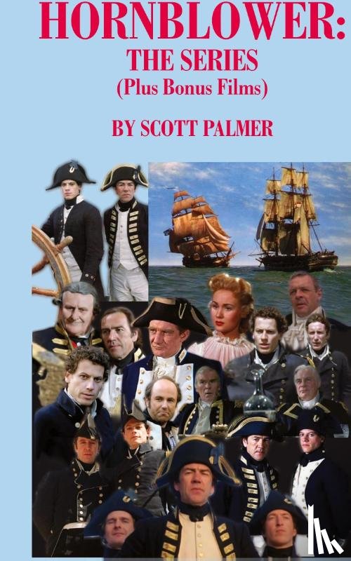Palmer, Scott V - Hornblower-The Series