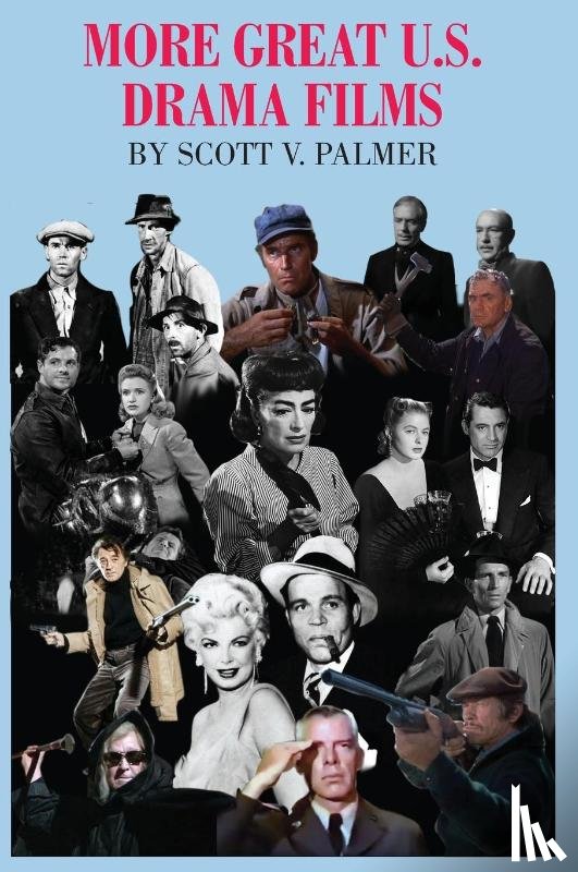 Palmer, Scott V - More Great U.S. Drama Films