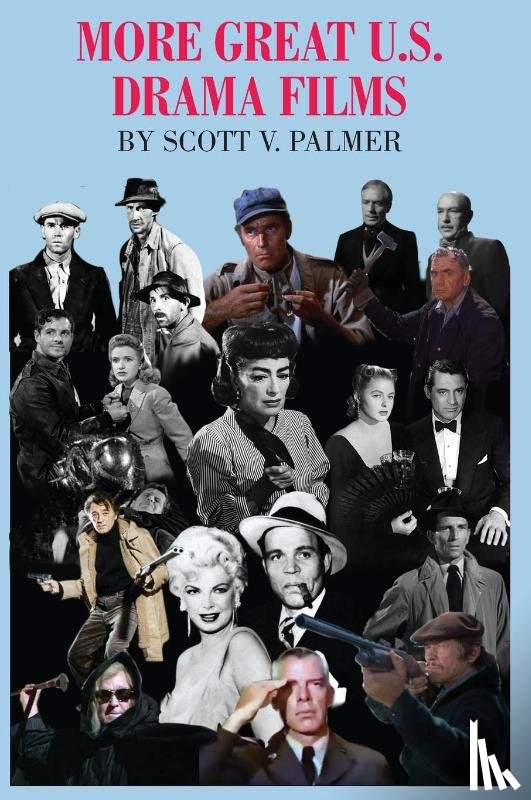 Palmer, Scott V - More Great U.S. Drama Films