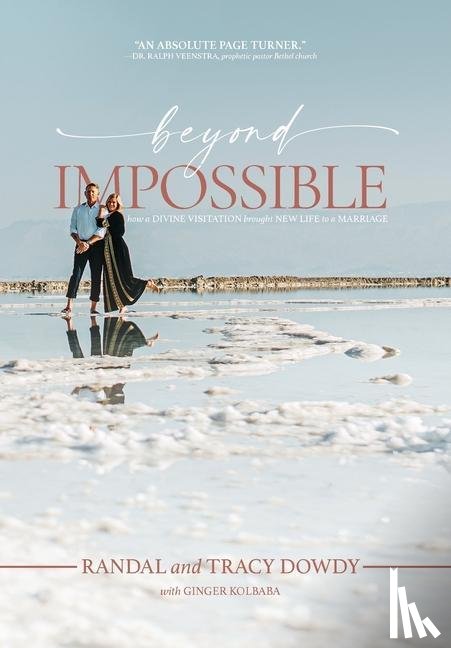 Dowdy, Randal, Dowdy, Tracy - Beyond Impossible