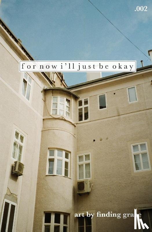 Gellatly, Grace - for now i'll just be okay .002