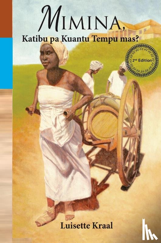 Kraal, Luisette - Mimina, Katibu pa Kuantu Tempu Mas?