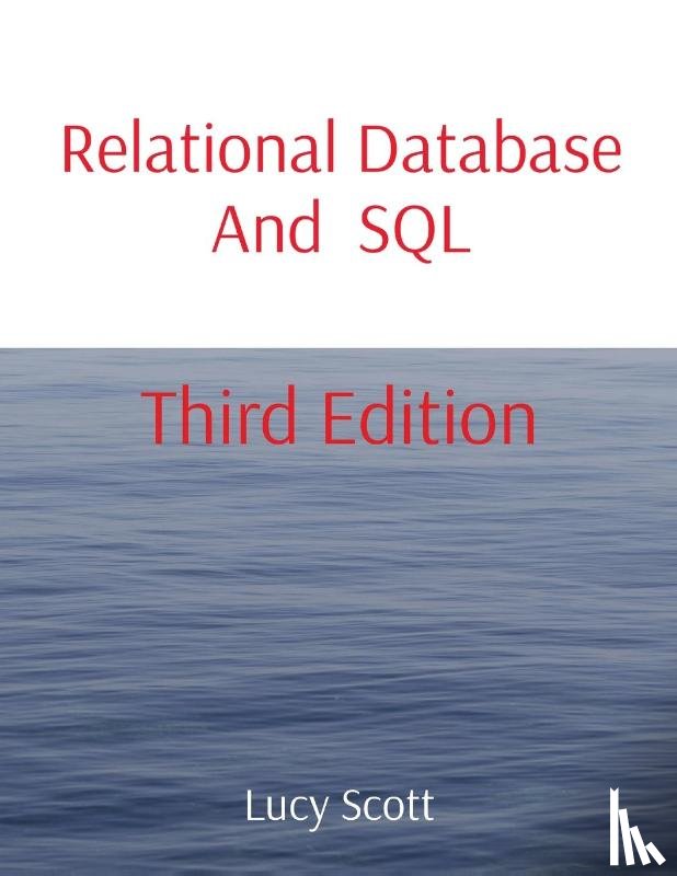 Scott, Lucy - Relational Database And SQL