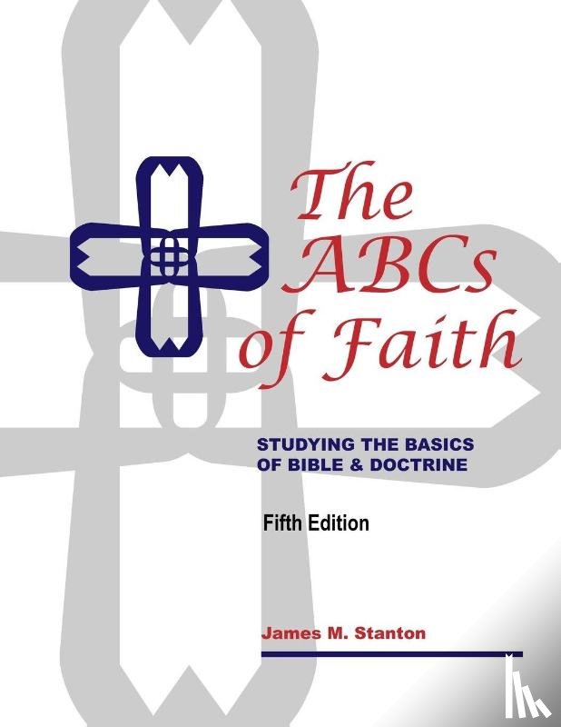 Stanton, James M - The ABCs of Faith