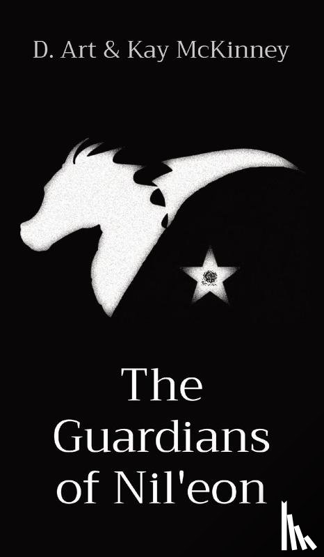 McKinney, D Art, McKinney, Kay - The Guardians of Nil'eon