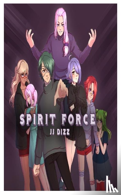 Dizz, Jj - Spirit Force