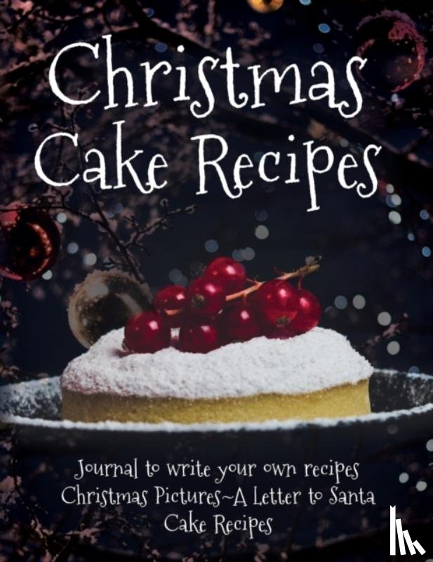 James, London T - Christmas Cake Recipes