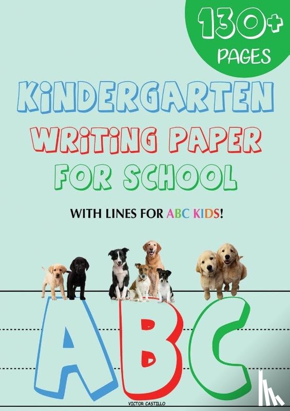 Castillo, Victor I - Kindergarten writing paper for School