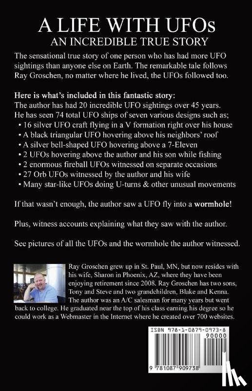 Groschen, Ray - A LIFE WITH UFOs