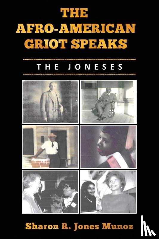 Munoz, Sharon - The Afro-American Griot Speaks