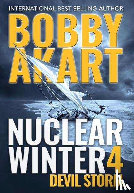 Akart, Bobby - Nuclear Winter Devil Storm