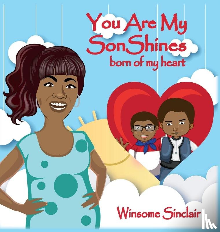 Sinclair, Winsome - You Are My SONshines