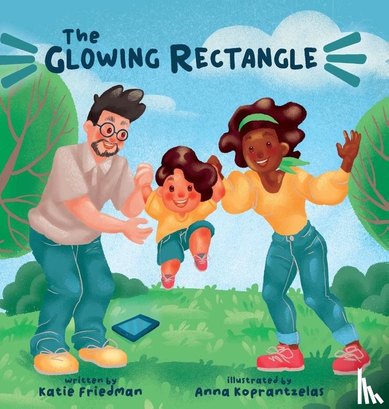 Friedman, Katie, Koprantzelas, Anna - The Glowing Rectangle