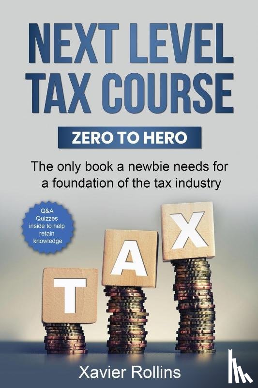 Rollins, Xavier - Next Level Tax Course
