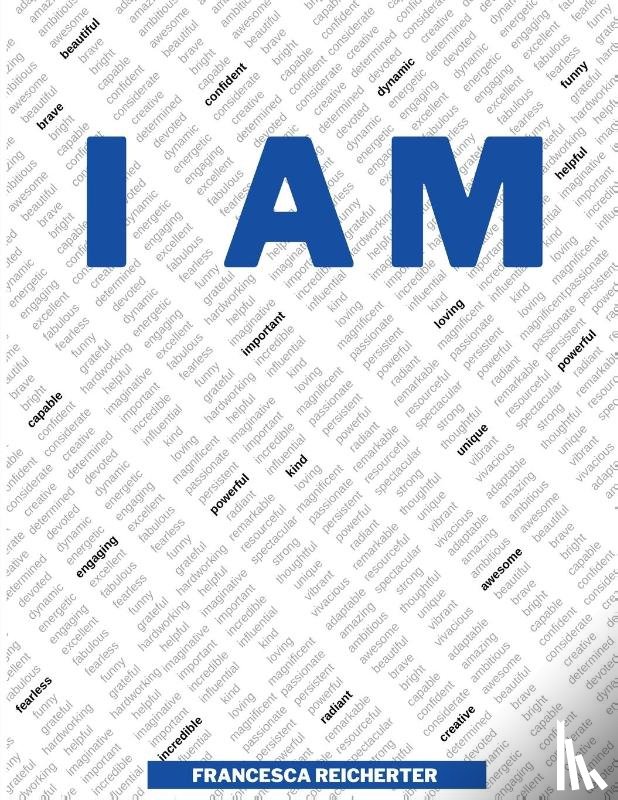 Reicherter, Francesca - I Am