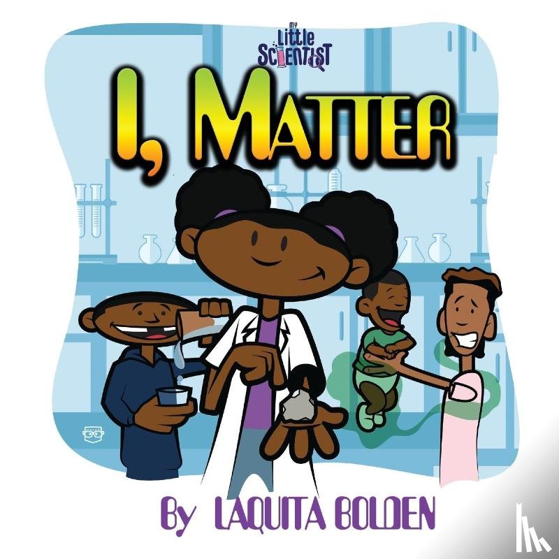 Bolden, Laquita - I, Matter