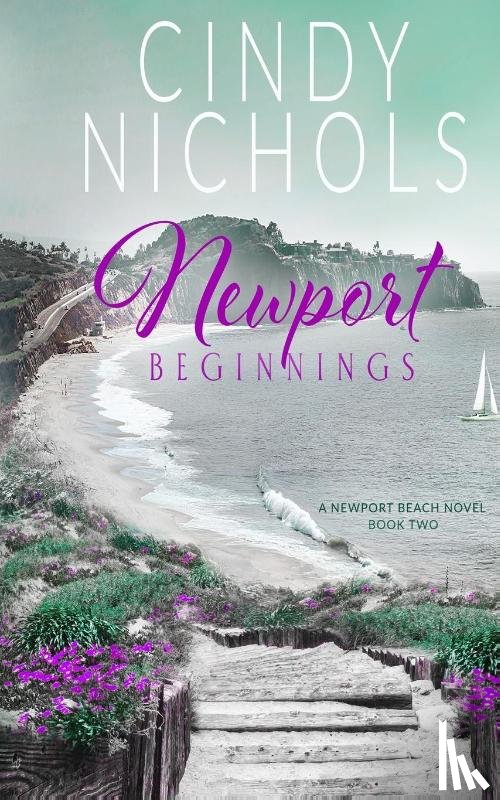 Nichols, Cindy - Newport Beginnings