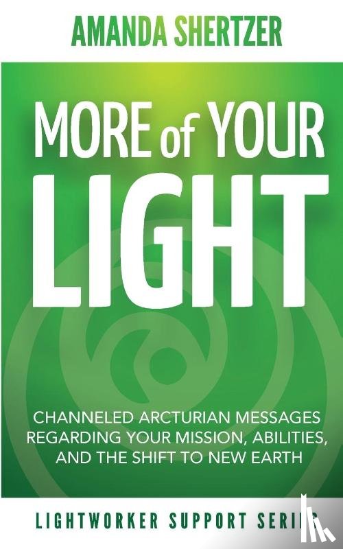 Shertzer, Amanda - More of Your Light