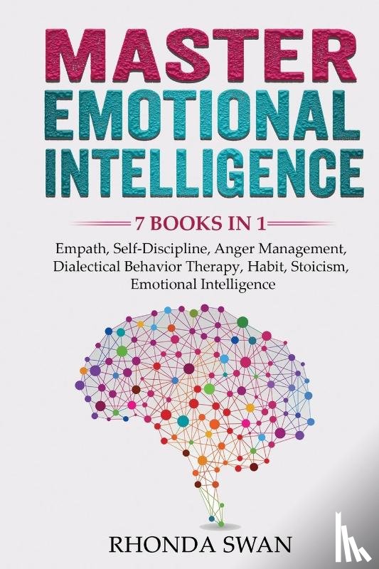 Swan, Rhonda - Master Emotional Intelligence - 7 Books in 1