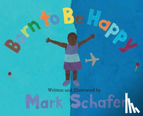 Schafer, Mark - Born To Be Happy
