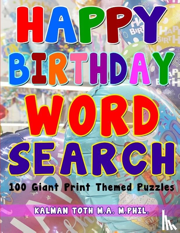 Toth M a M Phil, Kalman - Happy Birthday Word Search