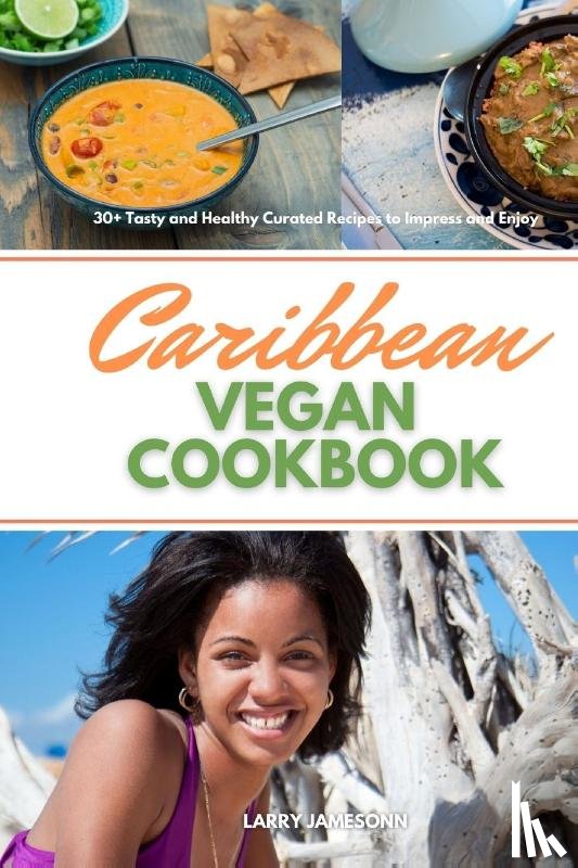 Jamesonn, Larry - Caribbean Vegan Cookbook