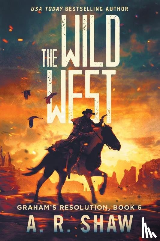 Shaw, A R - The Wild West