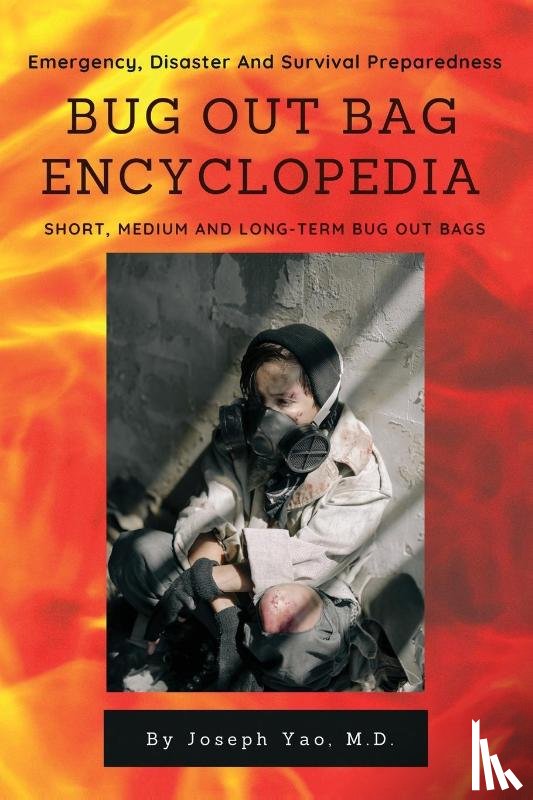 Yao, Joseph - Bug Out Bag Encyclopedia