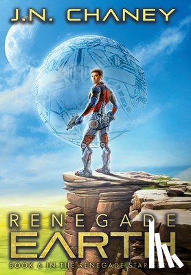 Chaney, J N - Renegade Earth