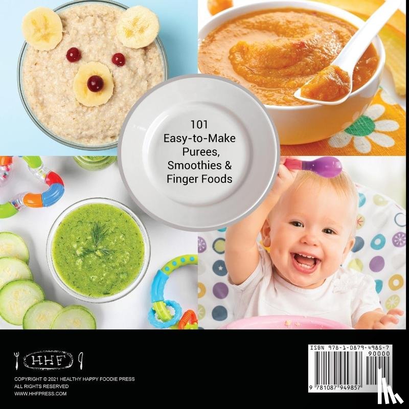 Dauphin, Lisa - The Wholesome Baby Food Cookbook