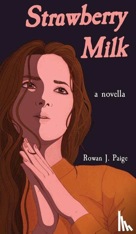 Paige, Rowan - Strawberry Milk