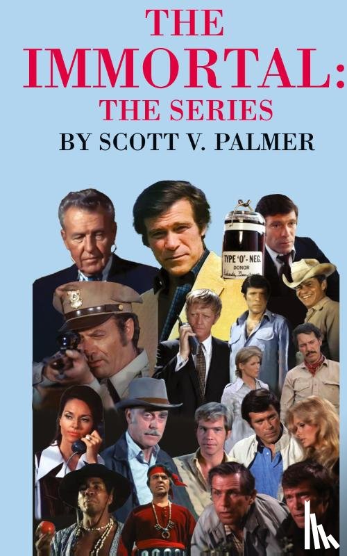 Palmer, Scott V. - THE IMMORTAL