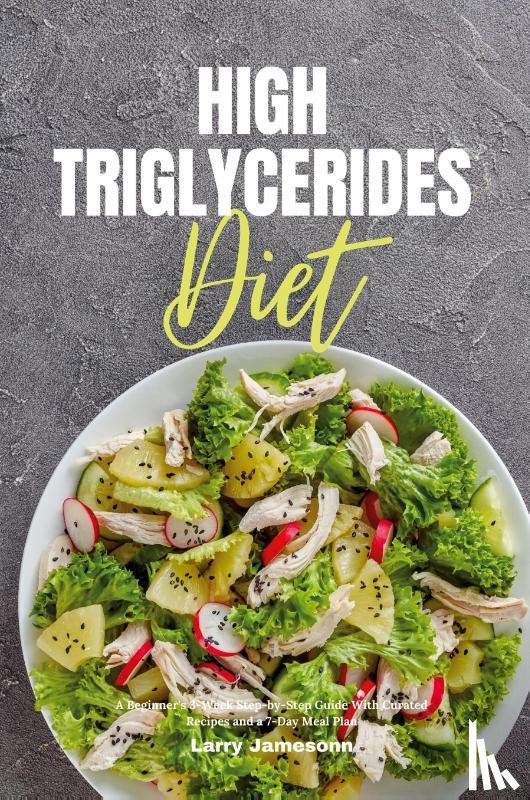 Jamesonn, Larry - High Triglycerides Diet