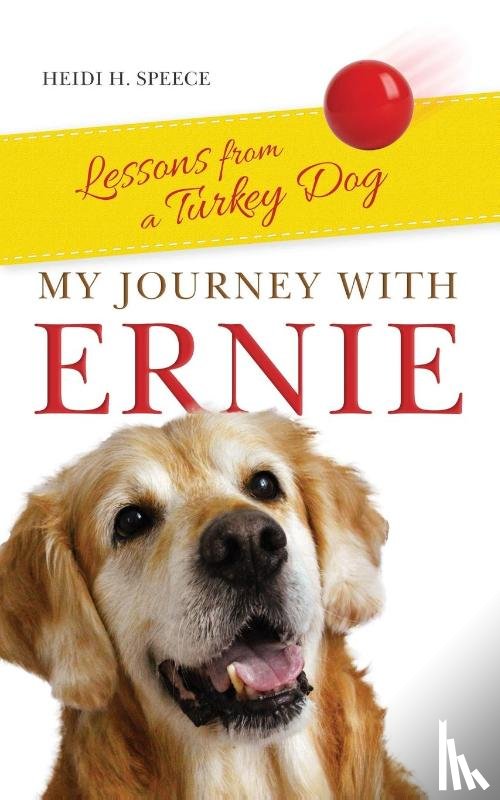 Speece, Heidi - My Journey with Ernie