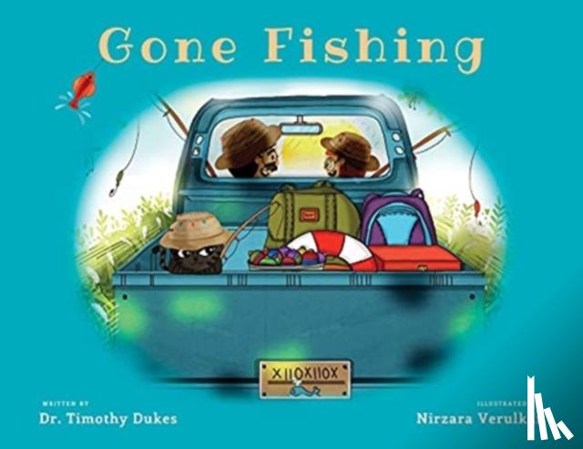 Dukes, Timothy - Gone Fishing
