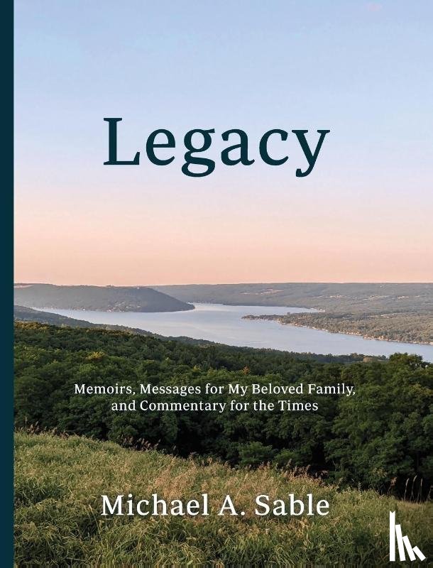 Sable, Michael A - Legacy