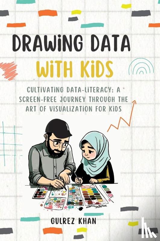 Khan, Gulrez - Drawing Data with Kids