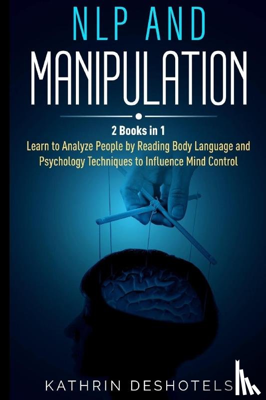 Deshotels, Kathrin - NLP and Manipulation
