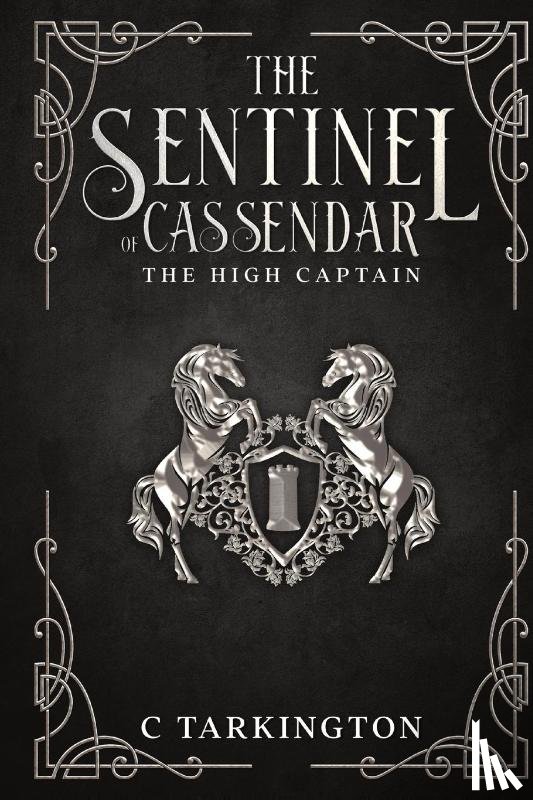 Tarkington, C - The Sentinel of Cassendar