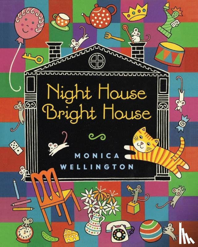 Wellington, Monica - Night House Bright House
