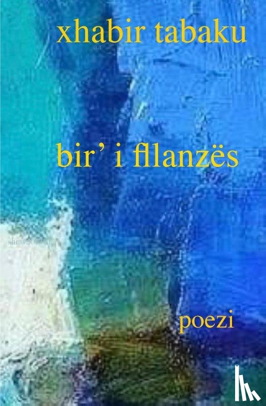 Tabaku, Xhabir - bir' i fllanzes