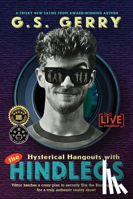 Gerry, G. S. - Hysterical Hangouts with The Hindlegs