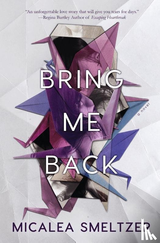 Smeltzer, Micalea - Bring Me Back
