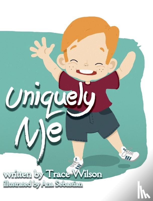 Wilson, Trace - Uniquely Me