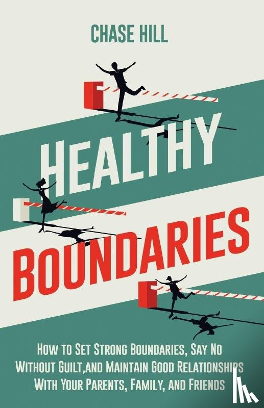 Hill, Chase - Healthy Boundaries