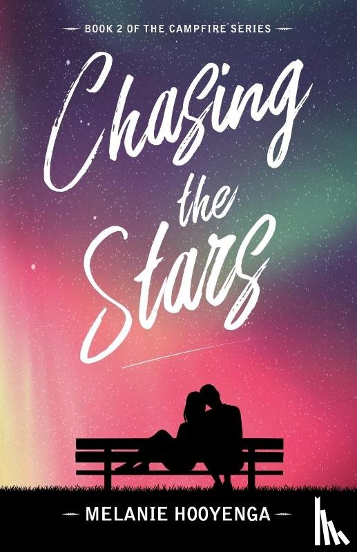 Hooyenga, Melanie - Chasing the Stars