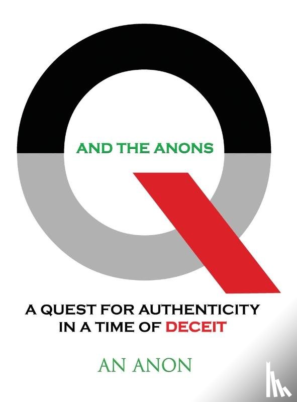Anon, An - Q and the Anons
