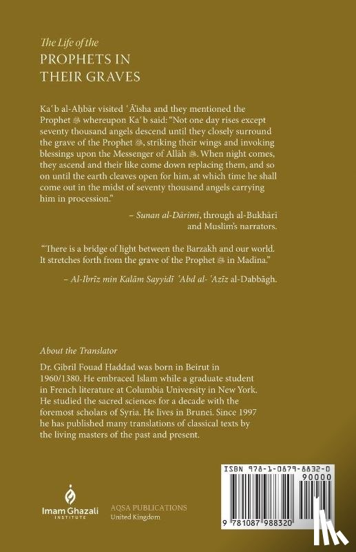  - The Life of the Prophets in Their Graves
