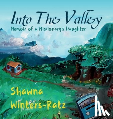Winters-Ratz, Shawna - Into The Valley