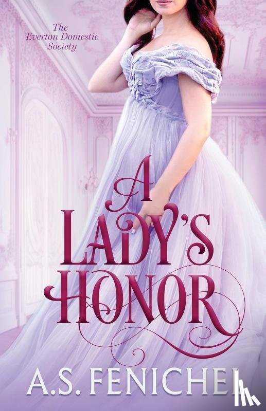 Fenichel, A. S. - A Lady's Honor